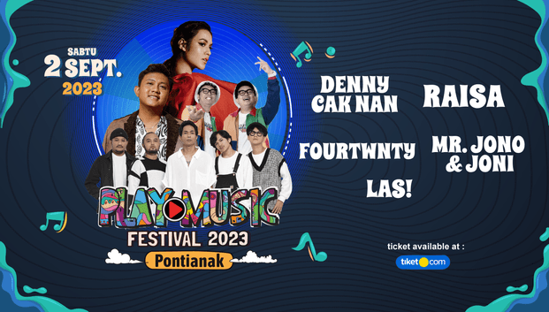 PLAY MUSIC FESTIVAL 2023 - PONTIANAK Image